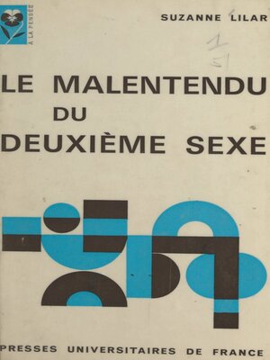 cover image of Le malentendu du Deuxième sexe